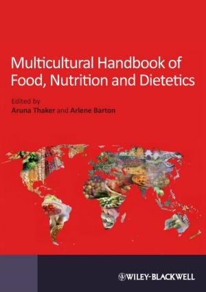 Cover of the book Multicultural Handbook of Food, Nutrition and Dietetics by Susan U. Raymond, Julia I. Walker, Robert M. Sheehan Jr.