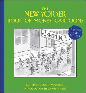 Cover of the book The New Yorker Book of Money Cartoons by John Street