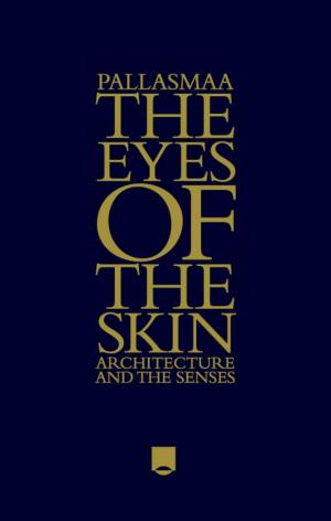 Cover of the book The Eyes of the Skin by Ethirajan Rathakrishnan