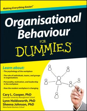 Cover of the book Organisational Behaviour For Dummies by Kate Burton, Brinley Platts