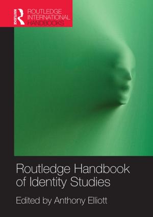 Cover of the book Routledge Handbook of Identity Studies by Elizabeth Herrick, Adrian Faupel, Peter M. Sharp