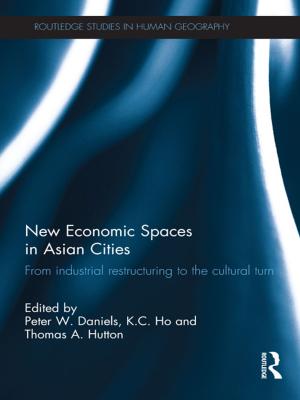 Cover of the book New Economic Spaces in Asian Cities by 