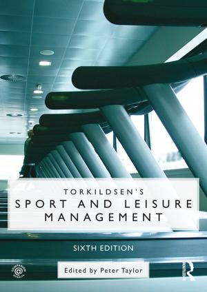 Book cover of Torkildsen's Sport and Leisure Management