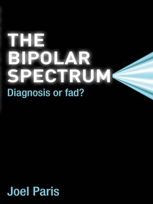 Book cover of The Bipolar Spectrum