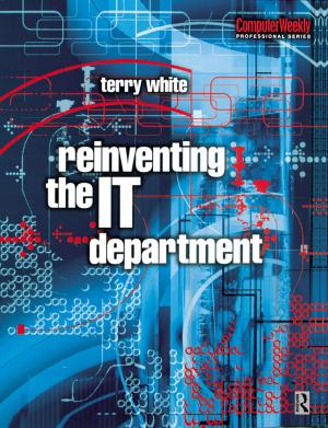 Cover of the book Reinventing the IT Department by Maia Gedde