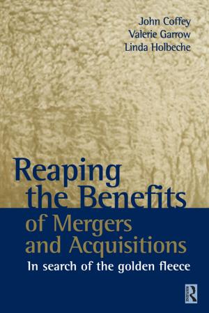 Book cover of Reaping the Benefits of Mergers and Acquisitions
