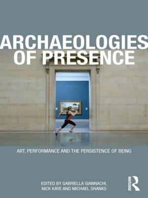 Cover of the book Archaeologies of Presence by Natalia Kucirkova, Jon Audain, Liz Chamberlain