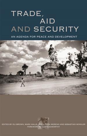 Cover of the book Trade, Aid and Security by Robert James Chapman