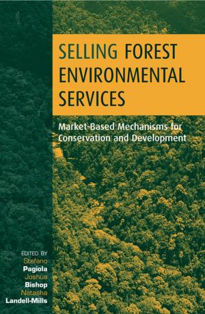 Cover of the book Selling Forest Environmental Services by Fereidun Fesharaki