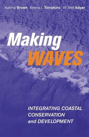 Cover of the book Making Waves by Edmond de Goncourt, Jules de Goncourt