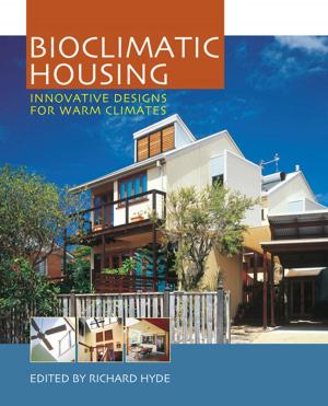 Cover of the book Bioclimatic Housing by Haitao Li, Guodong Zhao, Peilian Guo
