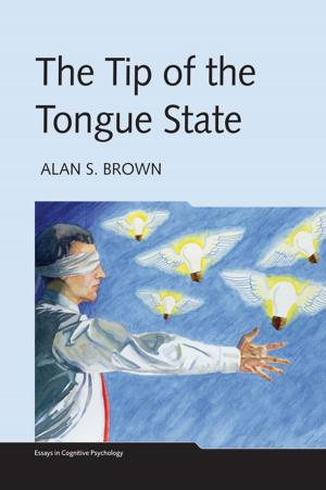 Cover of the book The Tip of the Tongue State by Paul Iganski, Jack Levin