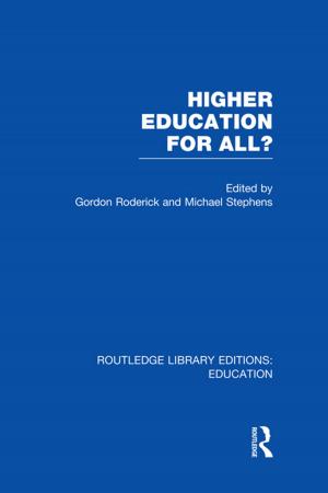 Cover of the book Higher Education for All? (RLE Edu G) by Sally Cherry