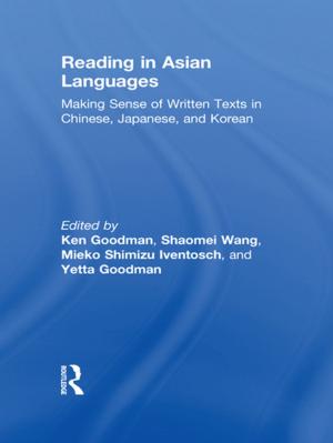 Cover of the book Reading in Asian Languages by John A. Dixon, Richard A. Carpenter, Louise A. Fallon, Paul B. Sherman, Supachit Manipomoke
