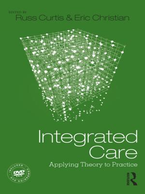 Cover of the book Integrated Care by Hamilton, E R