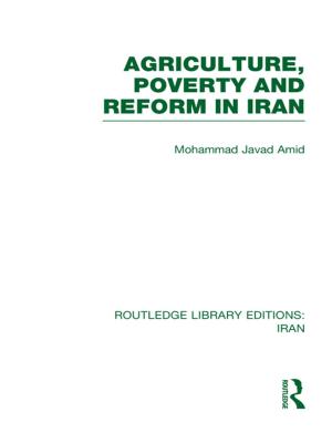 Book cover of Agriculture, Poverty and Reform in Iran (RLE Iran D)