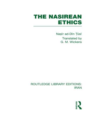 Book cover of The Nasirean Ethics (RLE Iran C)