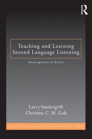 Book cover of Teaching and Learning Second Language Listening