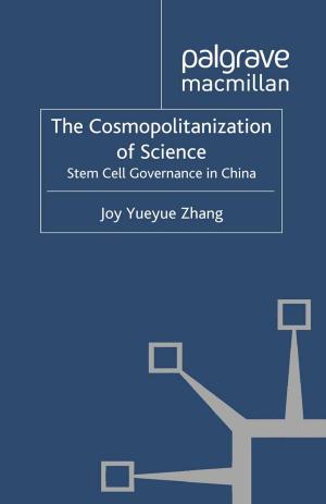 Cover of the book The Cosmopolitanization of Science by Robert A. Stebbins