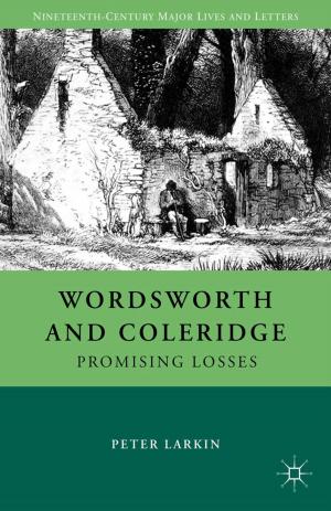 Cover of the book Wordsworth and Coleridge by Robert Maranto, Evan Rhinesmith, MICHAEL Q. MCSHANE
