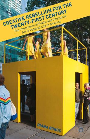 Cover of the book Creative Rebellion for the Twenty-First Century by J. Marangos