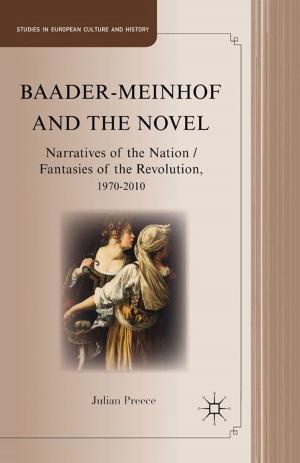 Cover of the book Baader-Meinhof and the Novel by A. Kumar
