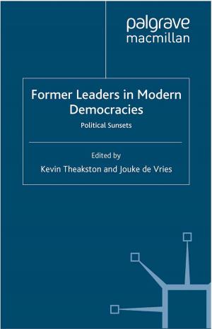 Cover of the book Former Leaders in Modern Democracies by E. Kennedy-Andrews