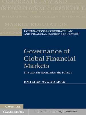 Cover of the book Governance of Global Financial Markets by Jonathan C. K. Wells