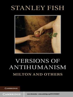 Cover of Versions of Antihumanism by Stanley Fish, Cambridge University Press