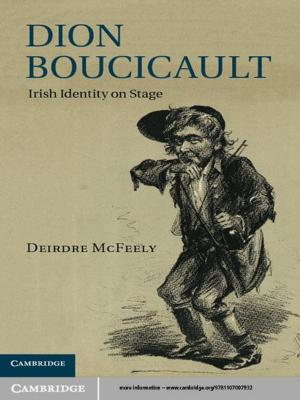 Cover of the book Dion Boucicault by Lara J. Nettelfield, Sarah E. Wagner