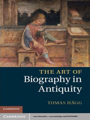 Cover of the book The Art of Biography in Antiquity by M. Scott Shell