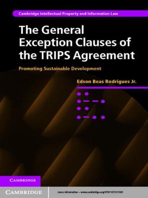 Cover of the book The General Exception Clauses of the TRIPS Agreement by J. Budziszewski