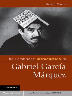 Cover of the book The Cambridge Introduction to Gabriel García Márquez by Lenn E. Goodman