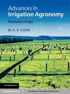 Cover of the book Advances in Irrigation Agronomy by Michael Y. Bennett