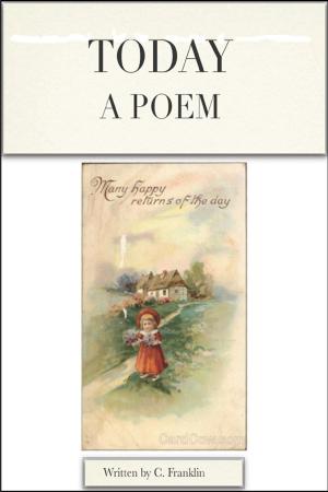 Book cover of Today a poem by C. Franklin
