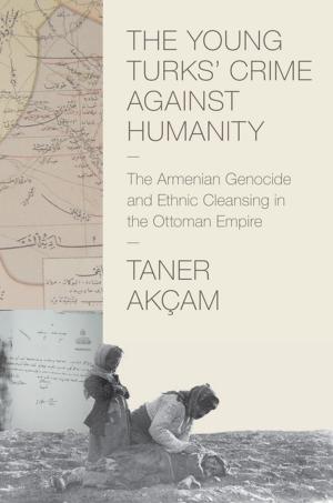 Book cover of The Young Turks' Crime against Humanity