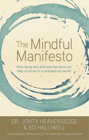 Cover of the book The Mindful Manifesto by Leeza Gibbons