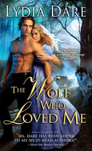 Cover of the book The Wolf Who Loved Me by C. Allyn Pierson