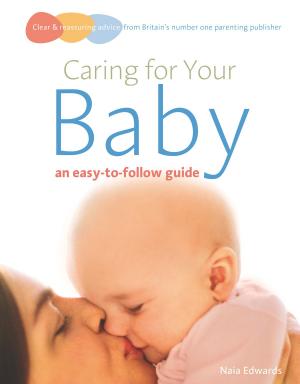 Cover of the book Caring for your baby by Lisette Allen