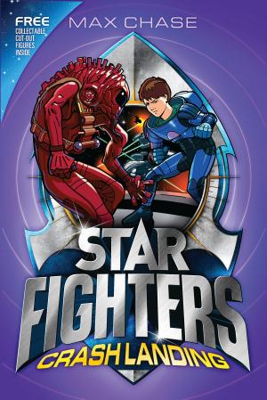 Cover of the book STAR FIGHTERS 4: Crash Landing by Phyllis Bentley