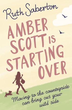 Cover of the book Amber Scott is Starting Over by John Whitbourn