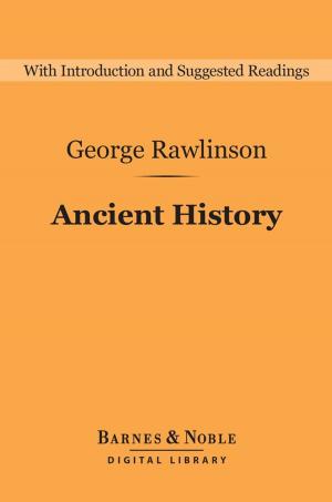 Cover of the book Ancient History (Barnes & Noble Digital Library) by Livy