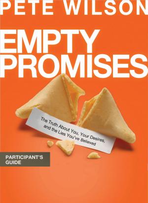 Cover of the book Empty Promises Participant's Guide by Thomas Nelson