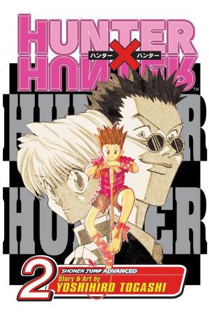 Cover of the book Hunter x Hunter, Vol. 2 by Noriyuki Konishi