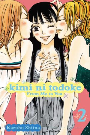 Cover of the book Kimi ni Todoke: From Me to You, Vol. 2 by Steve McNiven, Mark Millar