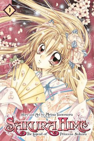 Book cover of Sakura Hime: The Legend of Princess Sakura, Vol. 1