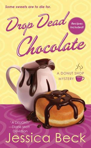 Cover of the book Drop Dead Chocolate by V.L. Forrester