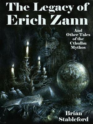 Cover of the book The Legacy of Erich Zann and Other Tales of the Cthulhu Mythos by Fritz Leiber, Philip K. Dick