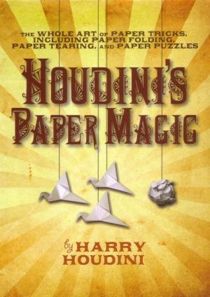Cover of the book Houdini's Paper Magic by Maureen Slattery, William MacKay