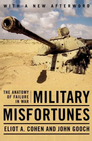 Cover of the book Military Misfortunes by Daniel E. Sutherland